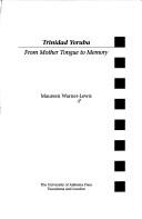 Front cover of Trinidad Yoruba by Maureen Warner Lewis