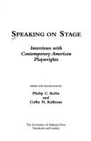 Cover of Speaking on stage by Philip C. Kolin