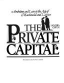 Cover of The private capital by Sandra Gwyn