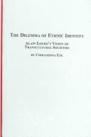 Front cover of The dilemma of ethnic identity by Chielozona Eze