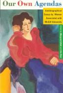 Front cover of Our own agendas by Margaret Gillett