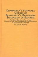 Front cover of Dharmapalas's Yogācāra critique of Bhavāviveka's Mādhyamika by Dharmapāla