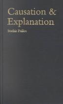 Cover of Causation and Explanation by Stathis Psillos