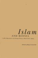 Front cover of Islam and Bosnia by Maya Shatzmiller