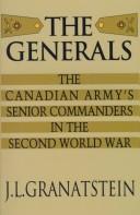 Cover of The generals by Jack Lawrence Granatstein