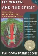 Cover of Of water and the spirit by Malidoma Patrice Somé
