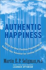 Front cover of Authentic Happiness by Martin Elias Pete Seligman