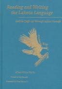 Front cover of Reading and writing the Lakota language = by Albert White Hat