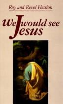 Cover of We Would See Jesus by Roy Hession