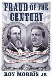 Front cover of Fraud of the century by Roy Morris, Jr.