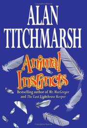 Cover of Animal Instincts by Alan Titchmarsh