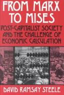 Cover of From Marx to Mises by David Ramsay Steele