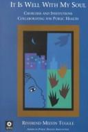 Front cover of It Is Well With My Soul by Melvin Tuggle