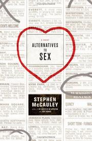 Front cover of Alternatives to sex by Stephen McCauley