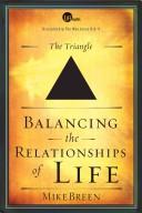 Front cover of Balancing the relationships of life by Breen, Mike Revd.