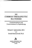 Cover of 101 common therapeutic blunders by Richard C. Robertiello
