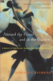 Front cover of Around the House and In the Garden by Dominique Browning