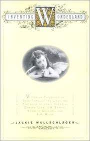 Front cover of Inventing Wonderland by Jackie Wullschlager