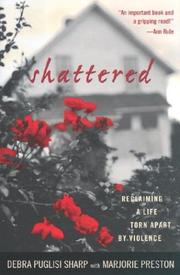 Cover of Shattered by Debra Puglisi Sharp