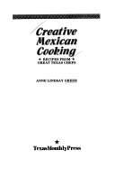 Front cover of Creative Mexican cooking by Anne Lindsay Greer