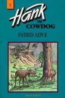 Cover of Faded Love by John R. Erickson