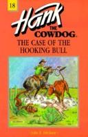 Front cover of The case of the hooking bull by John R. Erickson