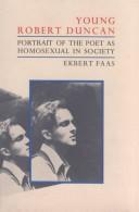 Cover of Young Robert Duncan by Ekbert Faas