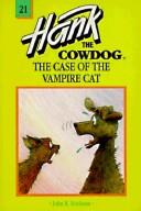 Front cover of The case of the vampire cat by John R. Erickson