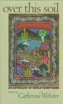 Cover of Over This Soil by Catherine Webster