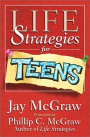 Front cover of Life Strategies for Teens by Jay McGraw