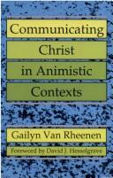 Front cover of Communicating Christ in Animistic Contexts by Gailyn Van Rheenen