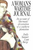 Cover of A woman's wartime journal by Dolly Sumner Lunt