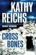 Cover of Cross Bones by Kathy Reichs