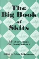 Front cover of Big Book of Skits by Sylvia E. Kamerman
