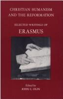 Front cover of Christian humanism and the Reformation by Desiderius Erasmus