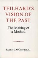 Front cover of Teilhard's vision of the past by Robert J. O'Connell