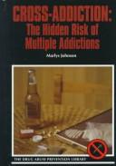 Cover of Cross-addiction by Marlys C. Johnson
