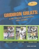 Cover of Gridiron Greats by Ashley Jude Collie