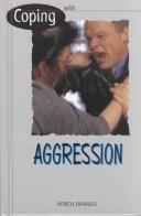 Cover of Coping With Aggression by Patricia Emanuele