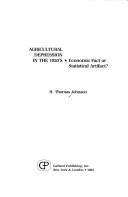 Front cover of Agricultural depression in the 1920's by H. Thomas Johnson
