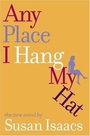 Front cover of Any place I hang my hat by Susan Isaacs