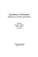 Front cover of Excellence in education by Philip G. Altbach