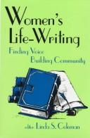 Front cover of Women's life-writing by Linda S. Coleman