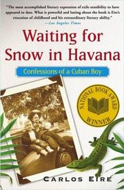 Front cover of Waiting for Snow in Havana by Carlos Eire