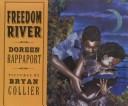 Cover of Freedom River by Doreen Rappaport