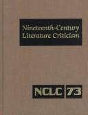 Front cover of Nineteenth-Century literature criticism by Gale Group