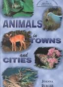 Front cover of Animals in towns and cities by Joanna Burger