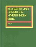 Front cover of Biography and genealogy master index by Miranda C. Herbert