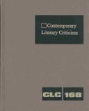 Front cover of CLC 168 Contemporary Literary Criticism by Janet Witalec