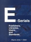 Cover of E-serials by Wayne Jones